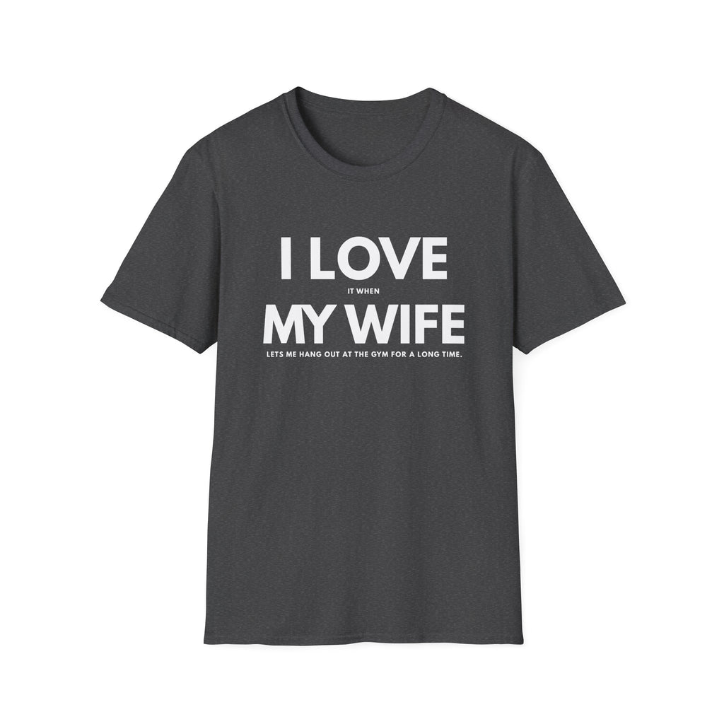I LOVE MY WIFE T-SHIRT