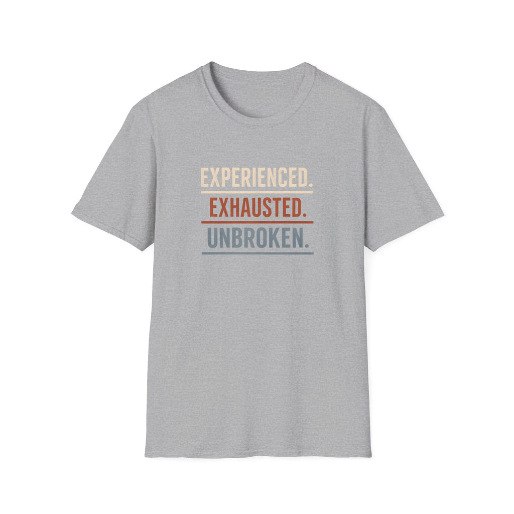 EXPERIENCED & EXHAUSTED T-SHIRT