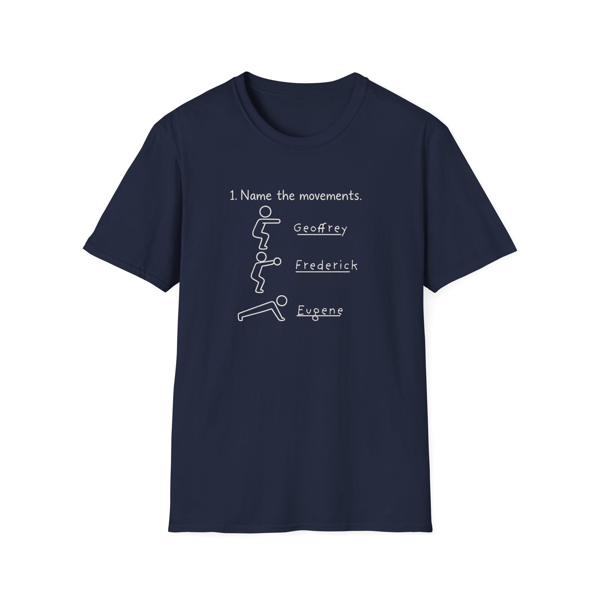 NAME THE MOVEMENTS T-SHIRT