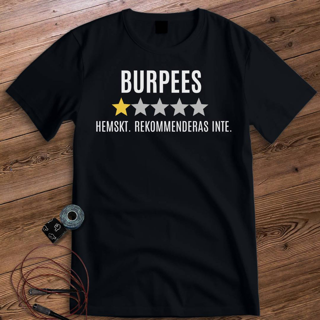 BURPEES REKOMMENDERAS INTE T-SHIRT