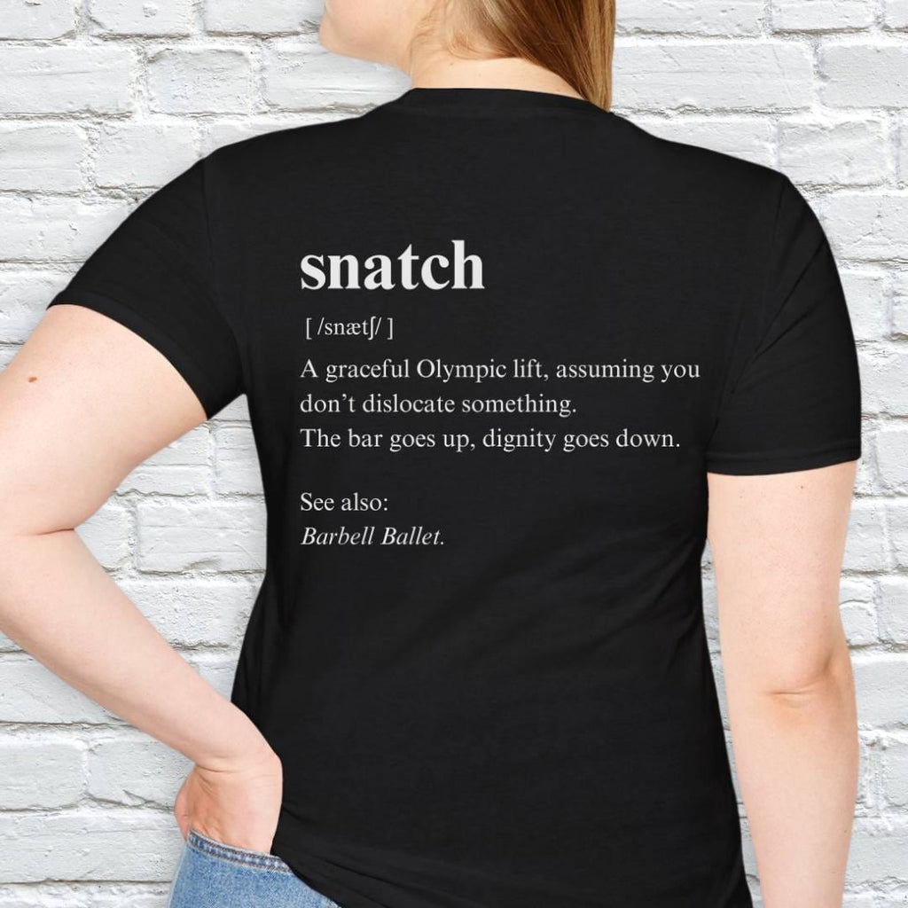 SNATCH DEFINITION T-SHIRT