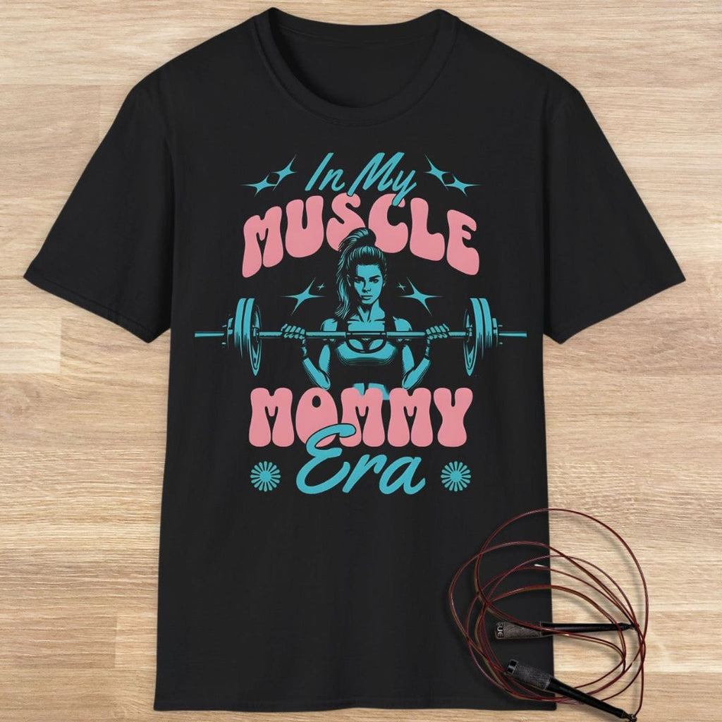 MUSCLE MOMMY T-SHIRT