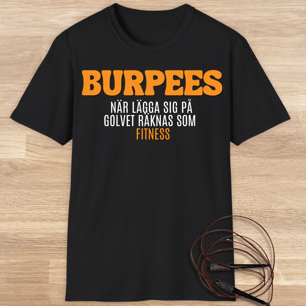 BURPEES T-SHIRT