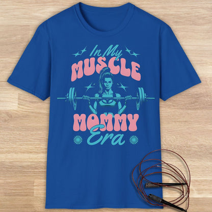 MUSCLE MOMMY T-SHIRT
