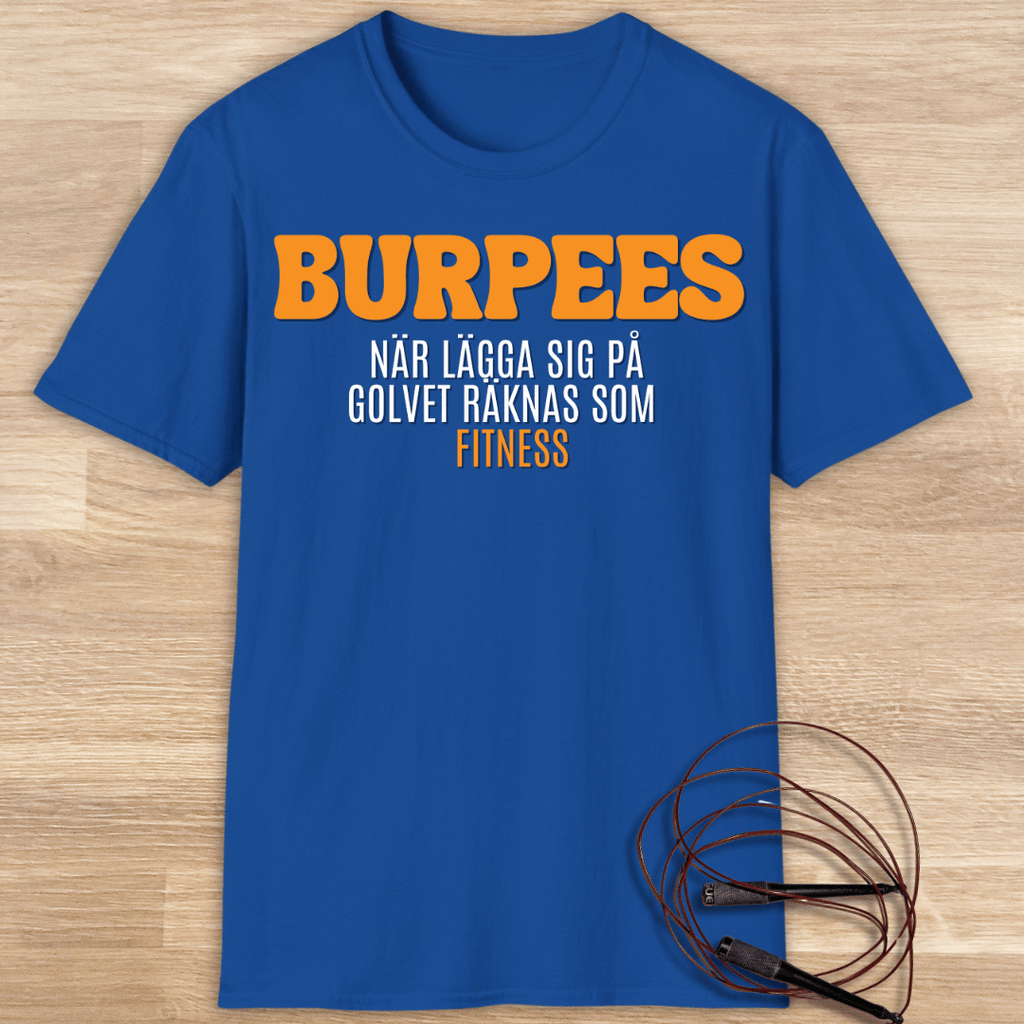 BURPEES T-SHIRT
