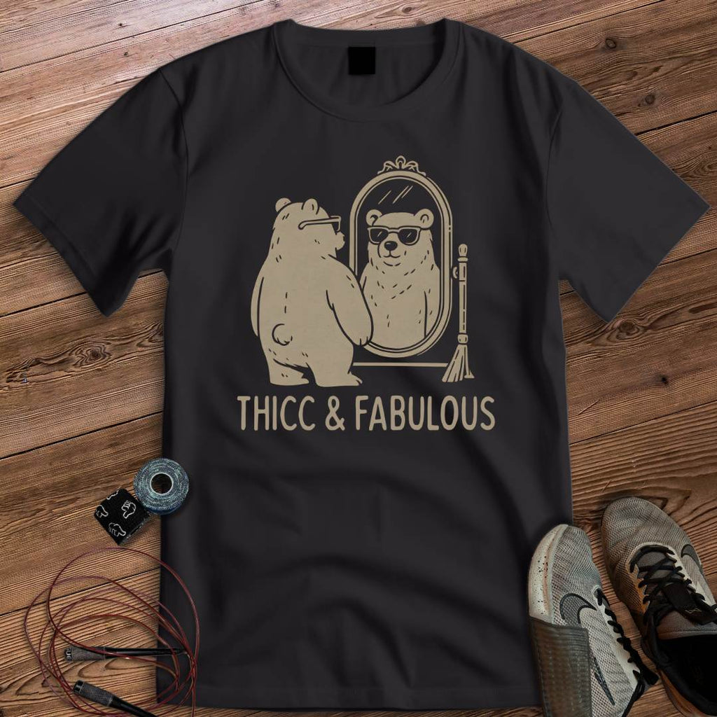 THICC AND FABULOUS T-SHIRT