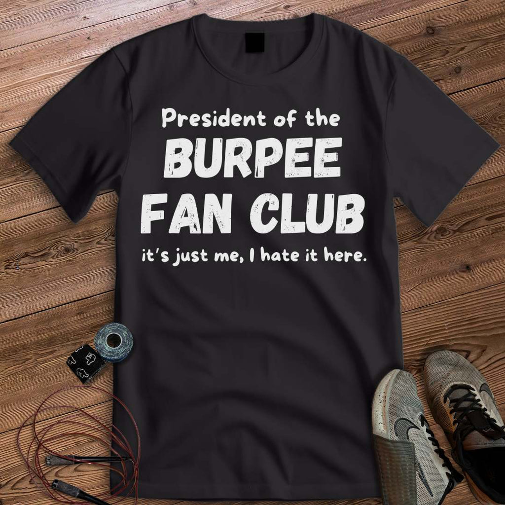 BURPEE FAN CLUB T-SHIRT