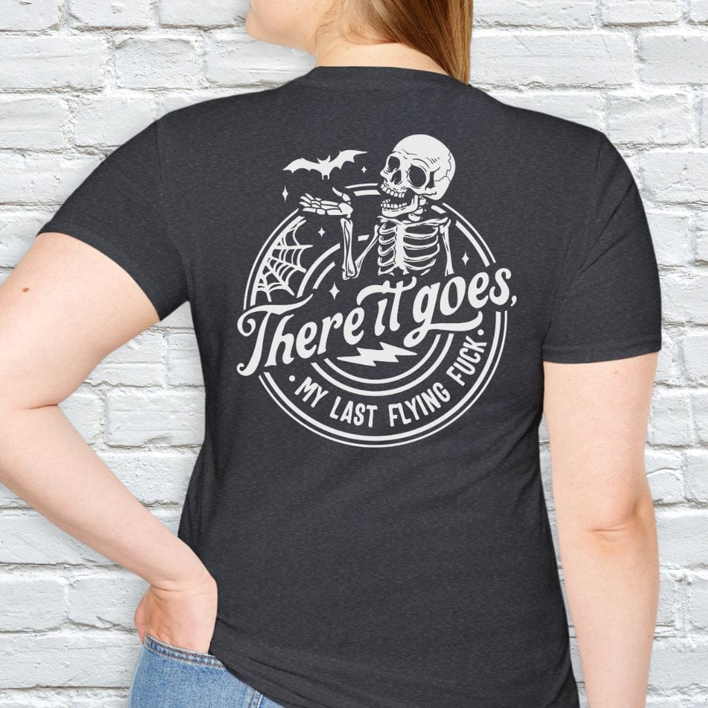 THERE IT GOES T-SHIRT