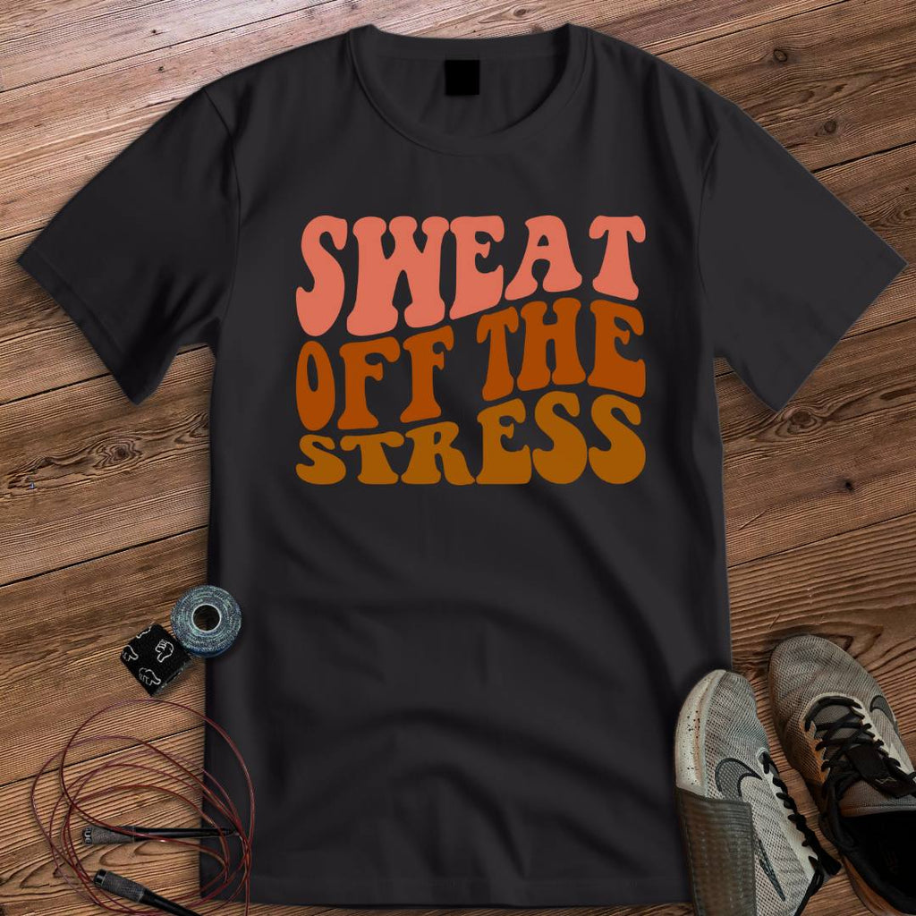 SWEAT OF THE STRESS T-SHIRT