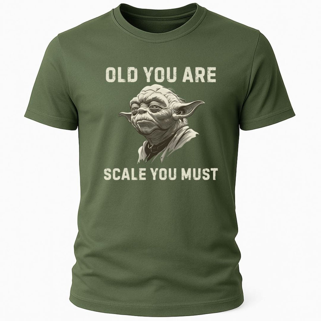 OLD YOU ARE T-SHIRT