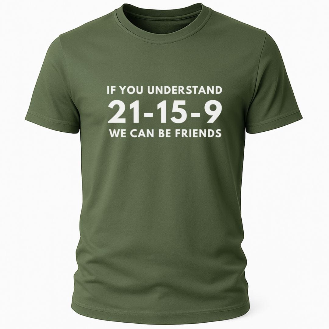 UNDERSTAND 21-15-9 T-SHIRT