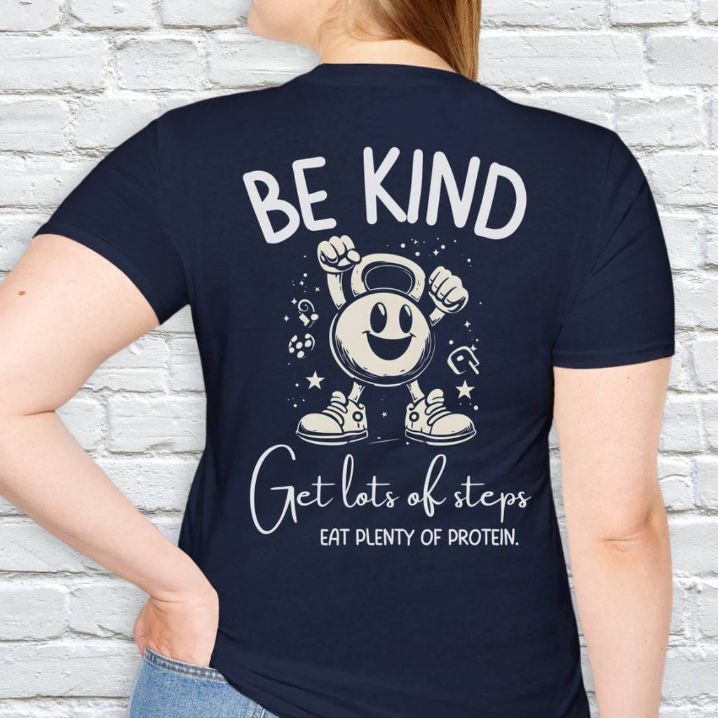 BE KIND EAT PROTEIN T-SHIRT