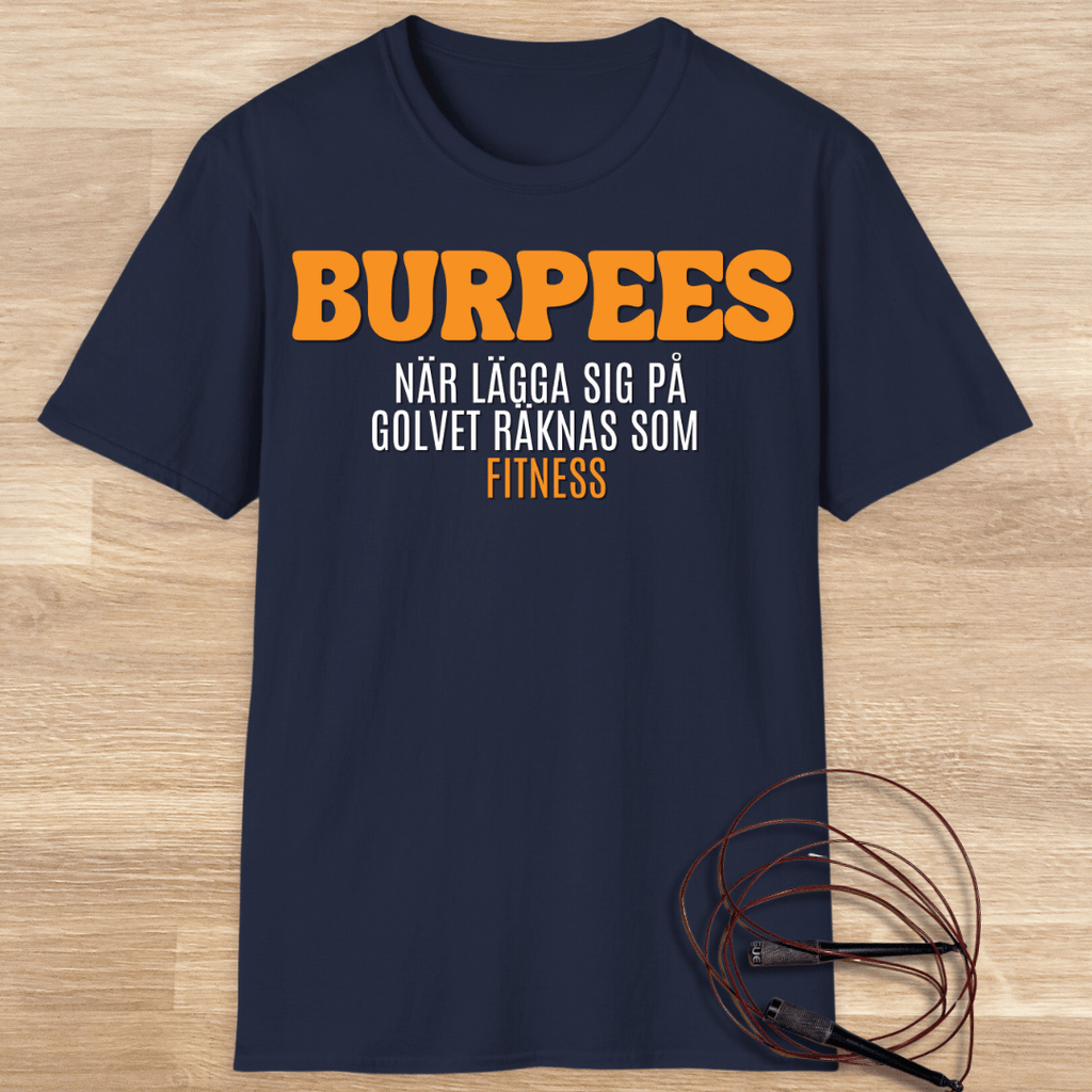 BURPEES T-SHIRT