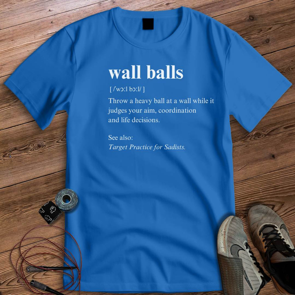 WALL BALLS DEFINITION T-SHIRT