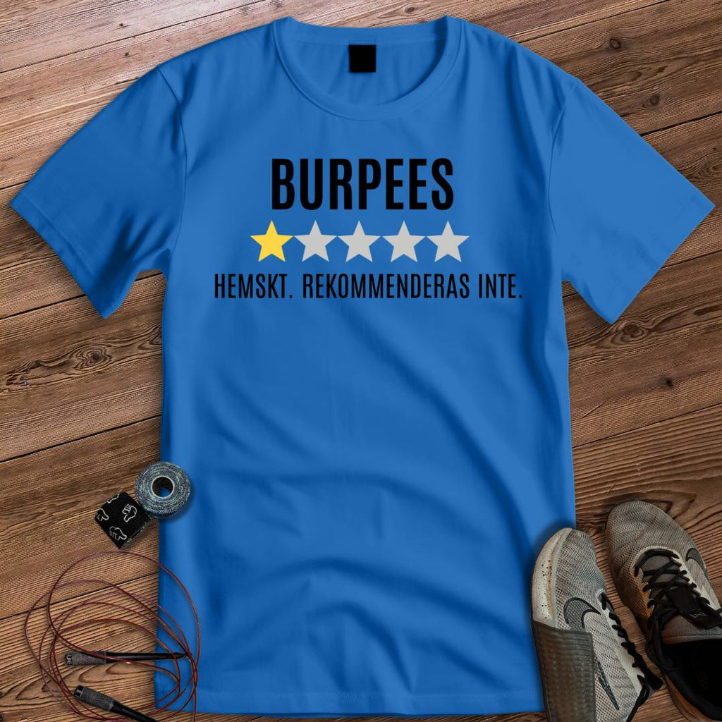 BURPEES REKOMMENDERAS INTE T-SHIRT