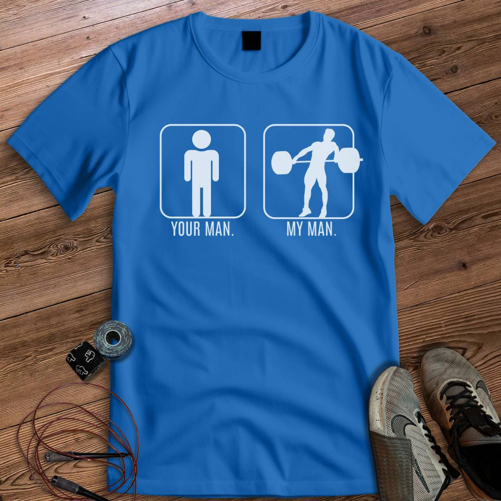 MY MAN T-SHIRT