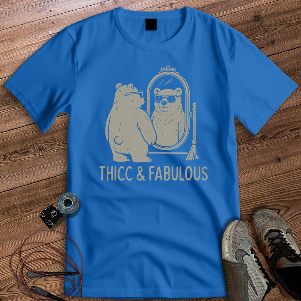 THICC AND FABULOUS T-SHIRT