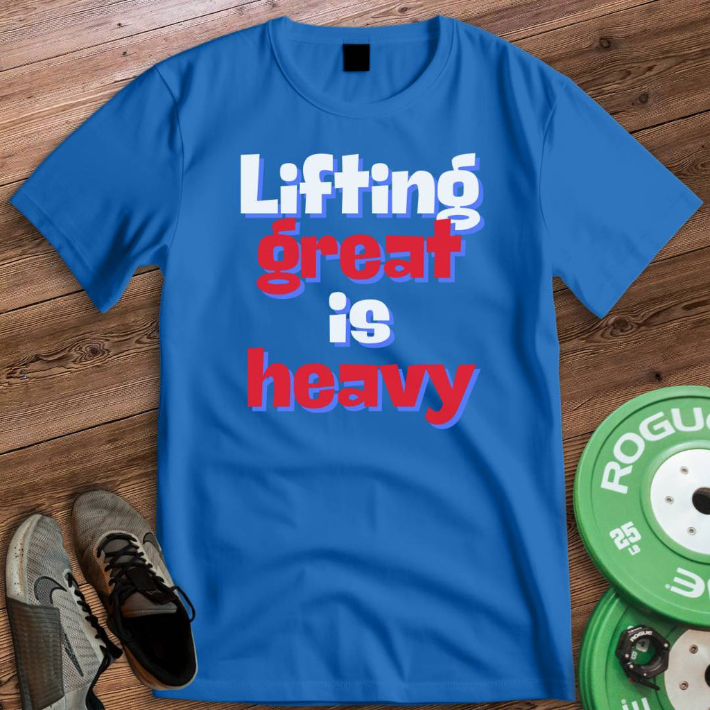 LIFTING GREAT T-SHIRT
