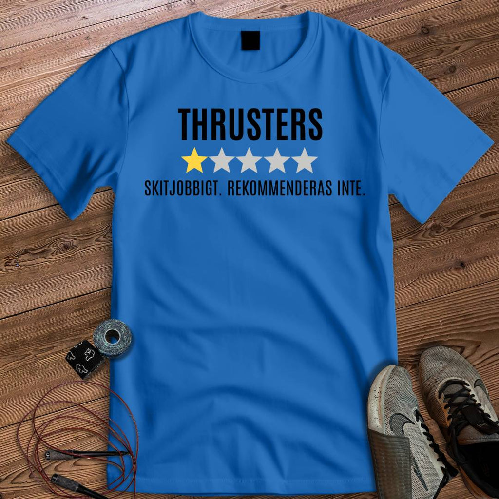 THRUSTERS REKOMMENDERAS INTE T-SHIRT