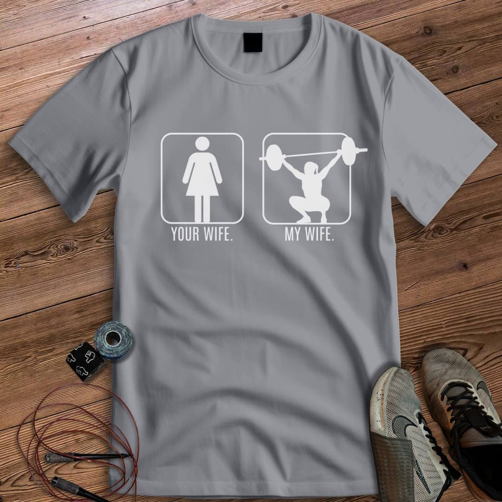 MY WIFE T-SHIRT