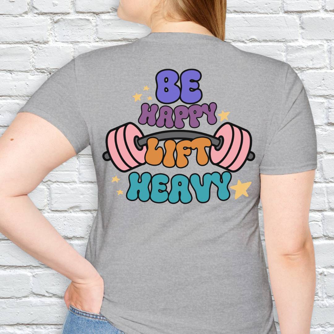 BE HAPPY T-SHIRT
