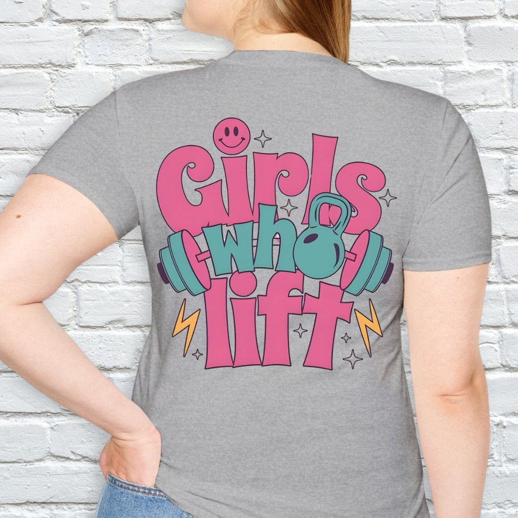 GIRLS WHO LIFT T-SHIRT