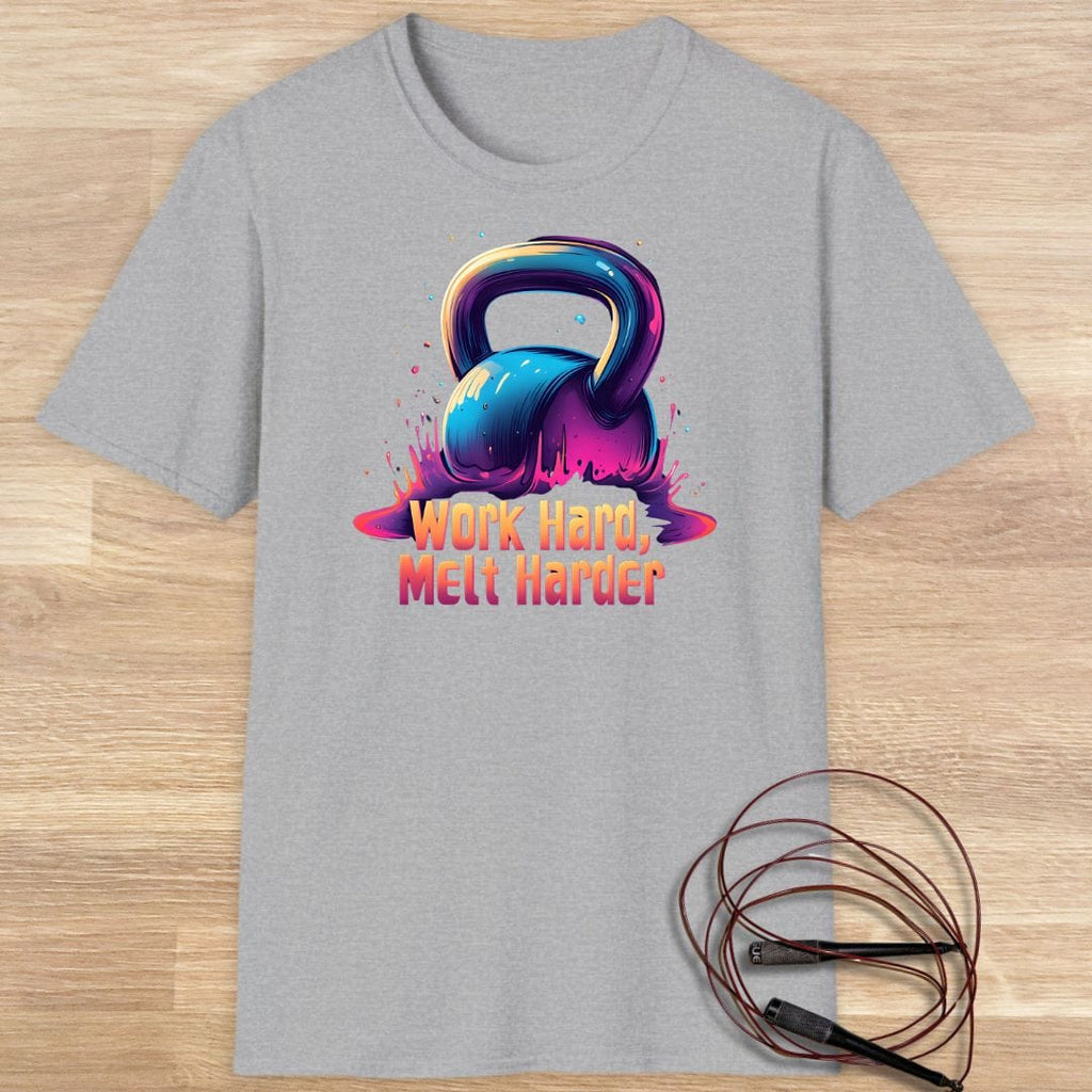 WORK HARD, MELT HARD T-SHIRT