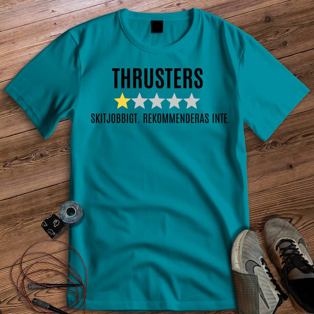 THRUSTERS REKOMMENDERAS INTE T-SHIRT