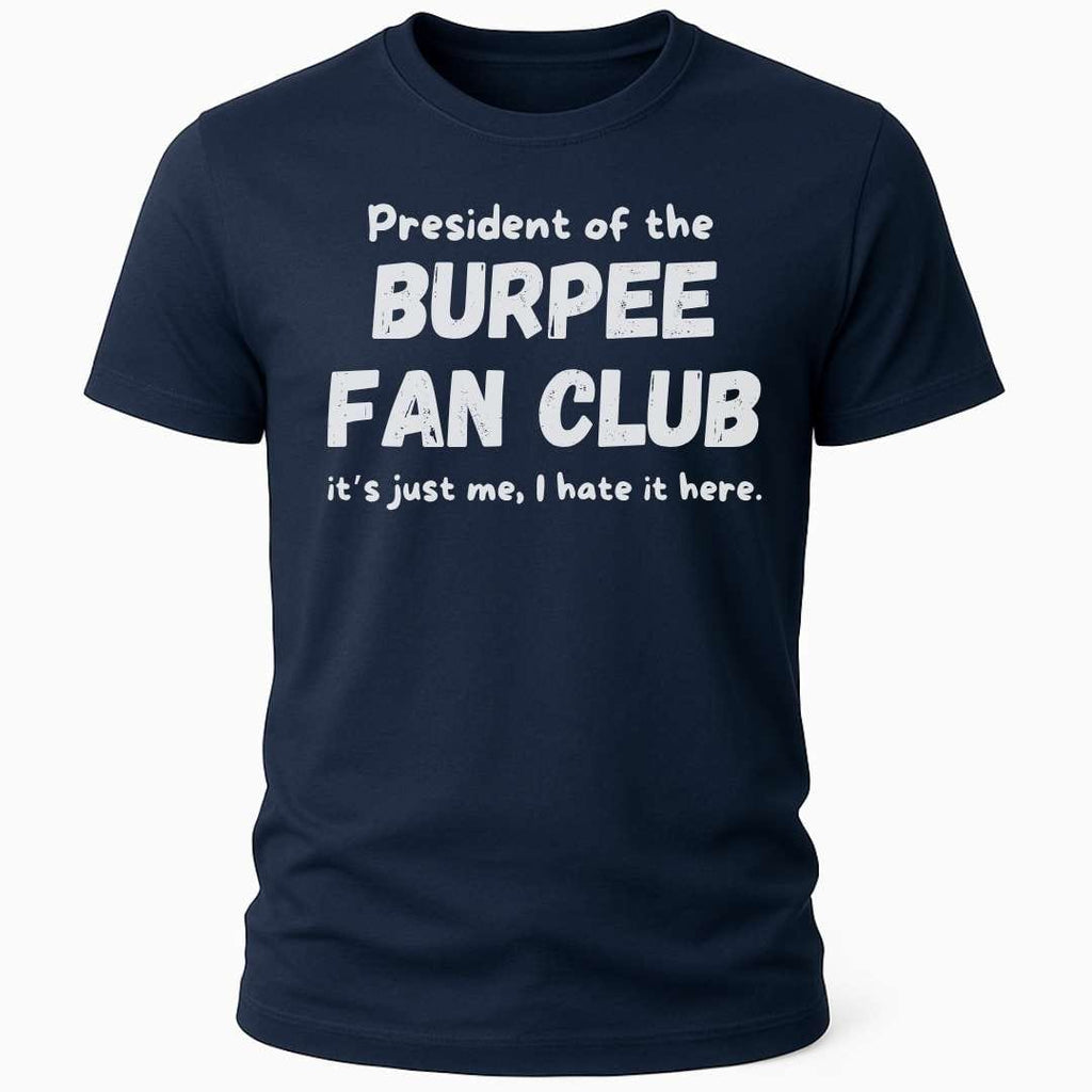 BURPEE FAN CLUB T-SHIRT