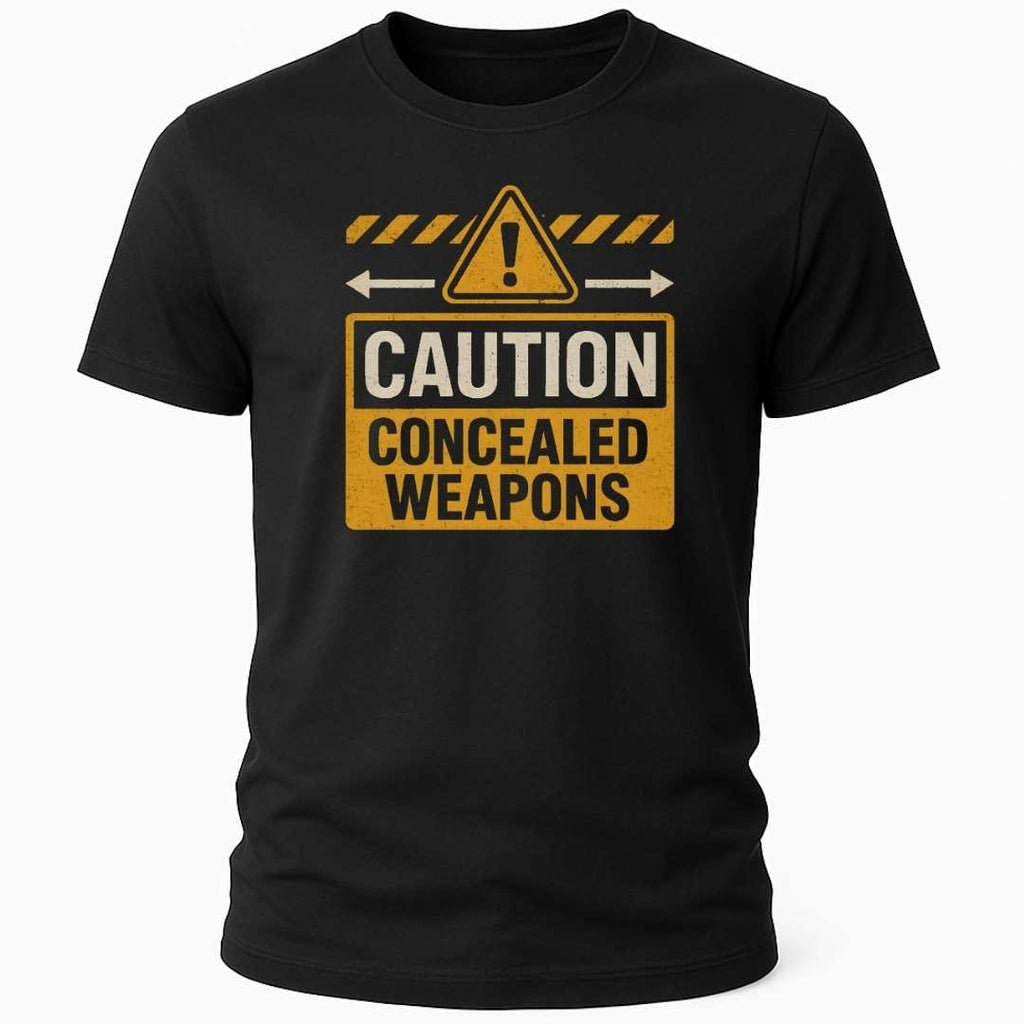 CONCEALED WEAPONS T-SHIRT