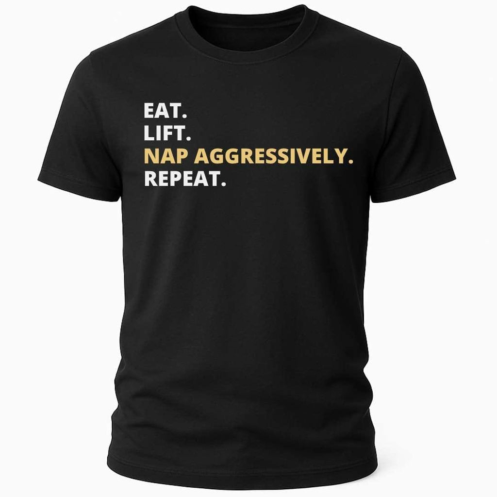 NAP AGGRESSIVELY T-SHIRT