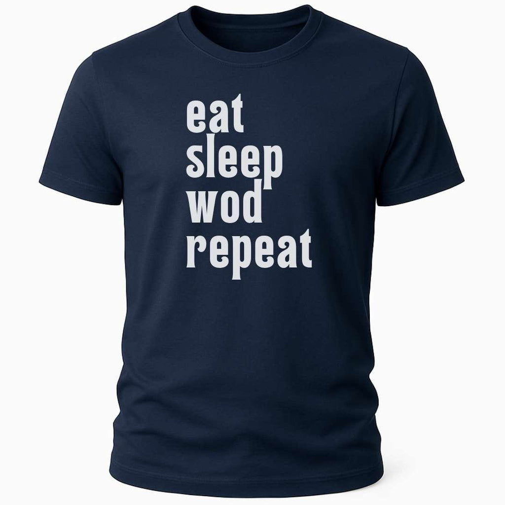 EAT SLEEP WOD REPEAT T-SHIRT