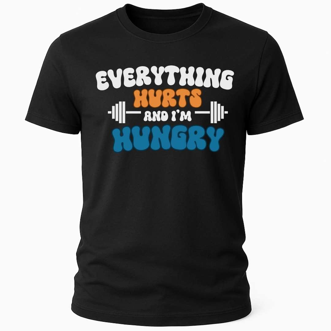 EVERYTHING HURTS T-SHIRT