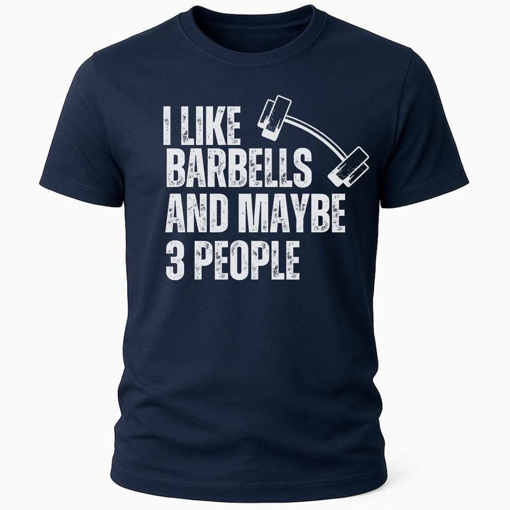 I LIKE BARBELLS T-SHIRT