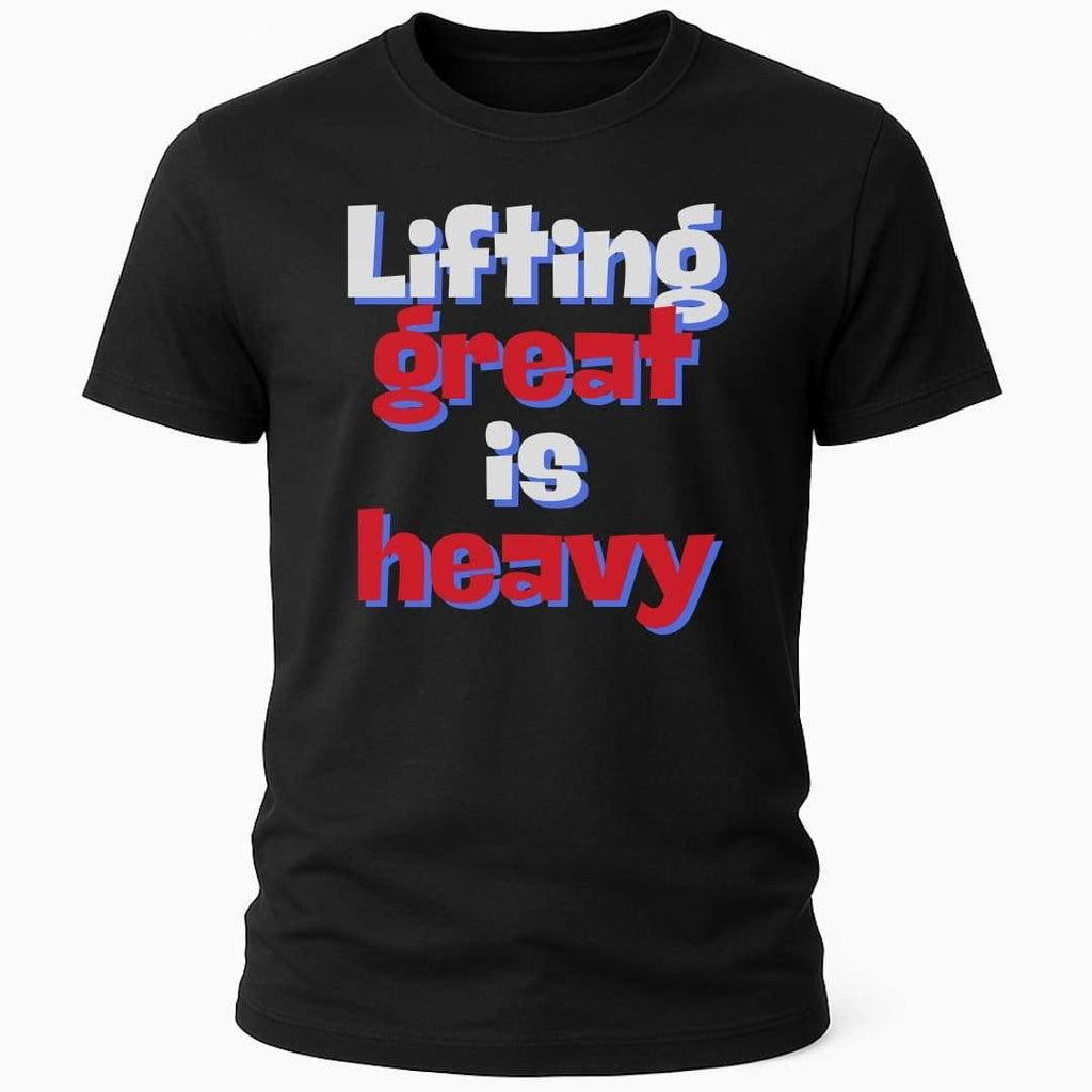 LIFTING GREAT T-SHIRT