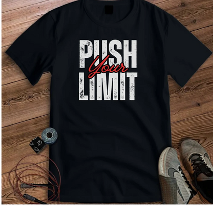PUSH YOUR LIMITS T-SHIRT