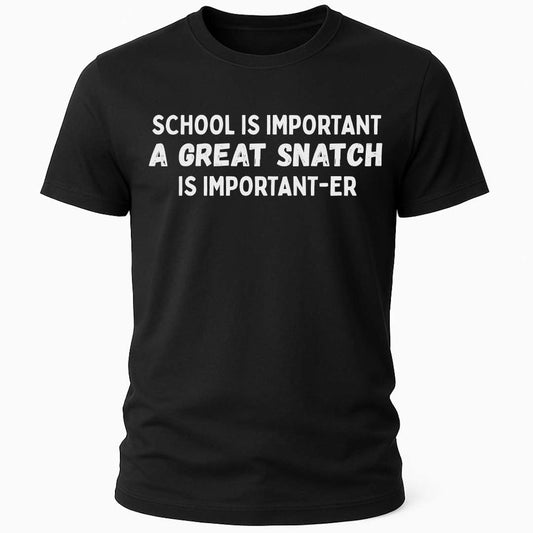 A GREAT SNATCH T-SHIRT