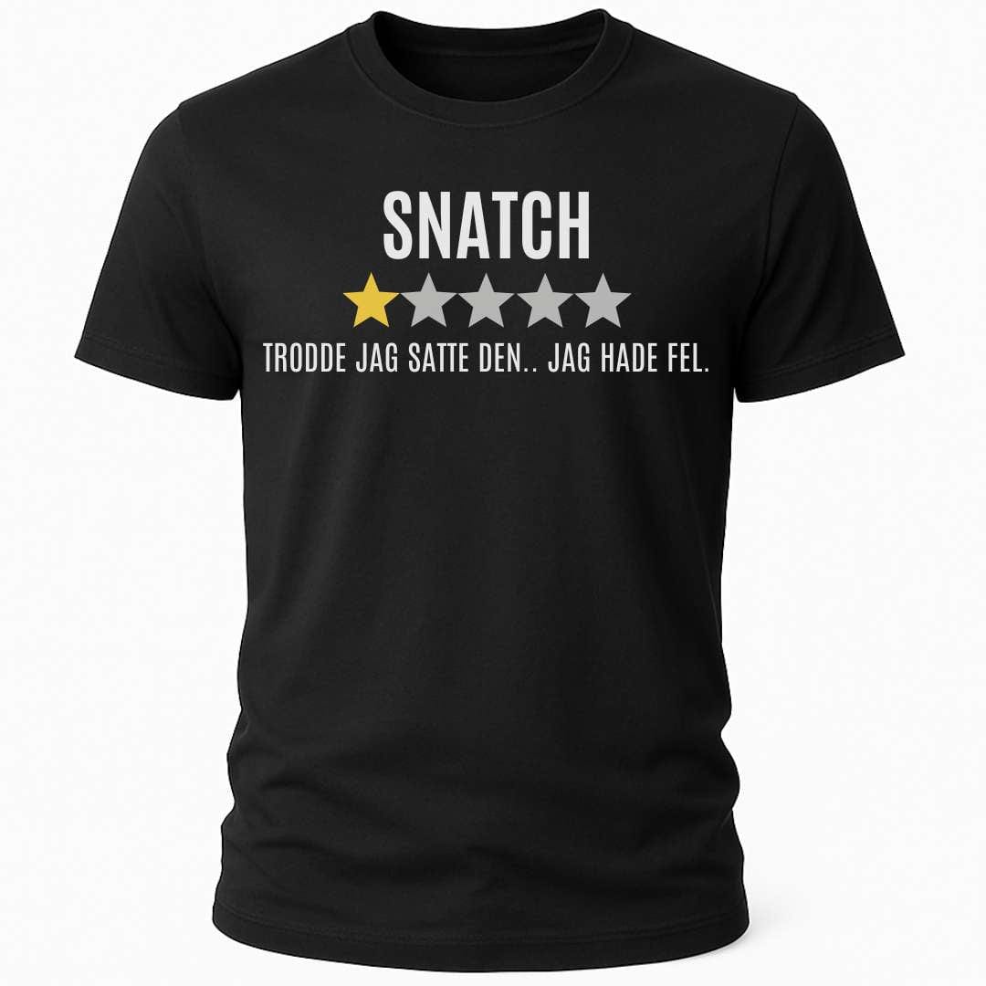 SNATCH T-SHIRT